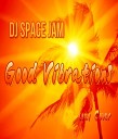 DJ Space Jam feat RR vs Marky Mark - Good Vibrations 2021 Cover