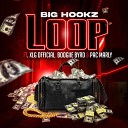 Big Hookz feat Boogiie Byrd XLG Official Pac… - Loop