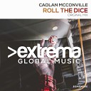 Caolan McConville - Roll The Dice Extended Mix