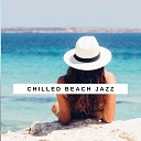 Chilled Beach Jazz - Sunshine