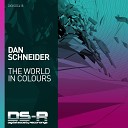 Dan Schneider - The World In Colours Extended Mix