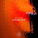 UCH Mr V - Live For Now Extended Mix