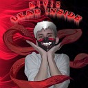Mivis - Dead Inside