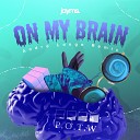 Jayms Andre Longo - On My Brain Andre Longo Remix