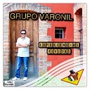 Grupo Varonil - Mi Ranchito