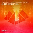 The Thrillseekers Hydra - Amber Sunset Mix