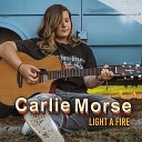 Carlie Morse - Goodness of God