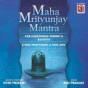 Vivek Prakash - Maha Mrityunjay Mantra