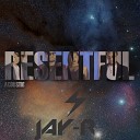 Jay R feat High Hermanos Gil - Resentful Acoustic Version feat High Hermanos…