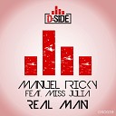 Manuel Tricky feat Miss Julia - Real Man Radio Edit