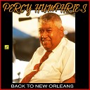 Percy Humphries - My Bucket s Got A Hole In It
