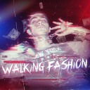 Fred Montello - Walking Fashion