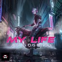 Jesus O G NOD feat Soaring Souls - My Life