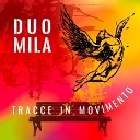 Duo MiLa - Un canto nella notte