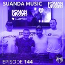 Roman Messer NoMosk feat Robin Vane - Not Alone Suanda 144 Alexander Spark Remix