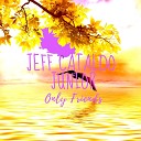 Jeff Cataldo Junior - What Is Love