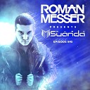 Roman Messer feat Vito Fognini - Ambition Suanda 095 Track Of The Week Eximinds…
