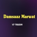 Damsaaz Marwat - Pa Tama Da Ratlo Intezar Ta Parwatom