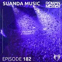 Roman Messer - Dreaming Suanda 182 Track Of The Week