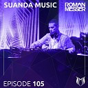 Roman Messer - Suanda Music Suanda 105 Intro