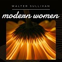 Walter Sullivan - Candid Love