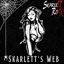Skarlett Roxx - King Of The Dead