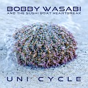 Bobby Wasabi and The Sushi Boat Heartbreak - Mothership