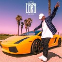 Young Lord - Ak or 45 feat Gosh
