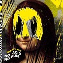 Sneaky Kot - No Acid No Fun Ujif 1993 Remix