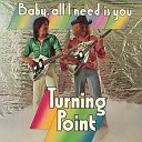 Turning Point - Little Lady