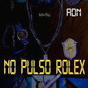 ADN Pellicer bratadbeats - No Pulso Rolex