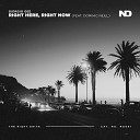 Giorgio Gee Dominic Neill - Right Here Right Now Extended Mix