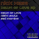 Nick Haze - Night Souls Original mix