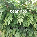 Run Music - beer hop