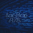 Loc Dog ATL - Монолит