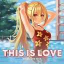 Nightcore High - This Is Love Sped Up