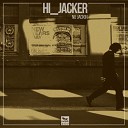 Hi Jacker - Growing Up Original mix Clumber Records