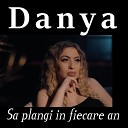 Danya - Sa plangi in fiecare an