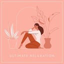 Music to Relax in Free Time - Comforting Calm