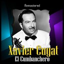 Xavier Cugat - El Cumbanchero Remastered