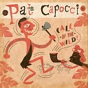 Pat Capocci - Break These Chains