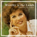 Shirley Hilburn - Thank You Lord for Your Blessings on Me