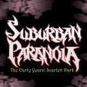 Suburban Paranoia - Vicious Cycle