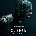 Band Of Legends - Scream 8D Audio