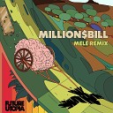 Future Utopia Mel feat Kojey Radical Easy… - Million Bill Mel Remix