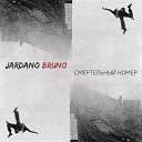 Jardano Bruno - Липучая музыка