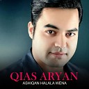Qais Aryan - Ashiqan Halala Wena