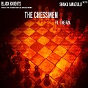 Black Knights Shaka Amazulu the 7th feat Rugged Monk The RZA Crisis Tha… - The Chessmen