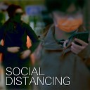 Zachary Denman - Social Distancing