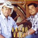 Valdo Vael - Lembran as da Minha Terra